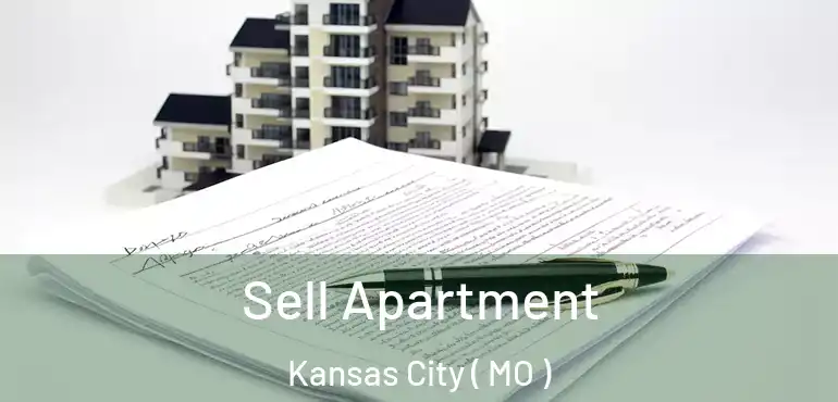  Sell Apartment Kansas City ( MO )